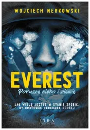 everest-porusze-niebo-i-ziemie-wojciech-nerkowski