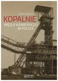 kopalnie-wegla-kamiennego-w-polsce-adam-fruzynski