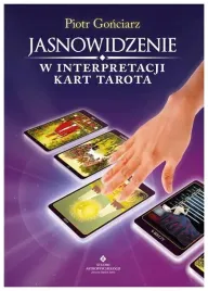jasnowidzenie-w-interpretacji-kart-tarota