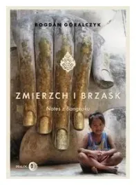 zmierzch-i-brzask-notes-z-bangkoku-b-goralczyk