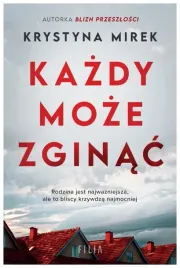 kazdy-moze-zginac-krystyna-mirek