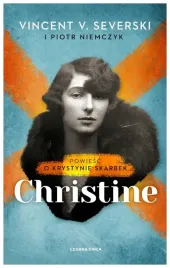 christine-powiesc-o-krystynie-skarbek-tw-vincent-v-severski