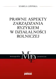 prawne-aspekty-zarzadzania-ryzykiem-w-dzialalnosci-rolniczej