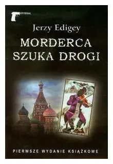 edigey-morderca-szuka-drogi-jerzy-edigey