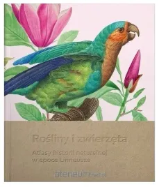 rosliny-i-zwierzeta-atlasy-historii-naturalnej-praca-zbiorowa