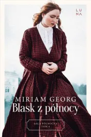 saga-polnocna-t-4-blask-z-polnocy-miriam-georg