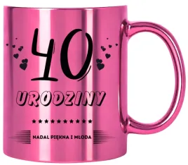 kubek-rozowy-z-nadrukiem-prezent-na-40-urodziny-kobiety-kolezanki-mamy