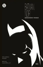 batman-noir-eduardo-risso-brian-azzarello-eduardo-risso