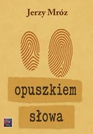 opuszkiem-slowa-jerzy-mroz