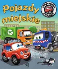 samochodzik-franek-pojazdy-miejskie-karolina-gorska-wojciech-gorski