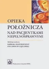 opieka-poloznicza-nad-pacjentkami-niepelnospraw-praca-zbiorowa