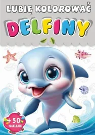 delfiny-lubie-kolorowac-praca-zbiorowa