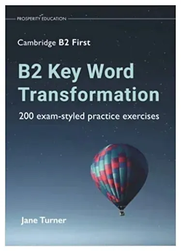 b2-key-word-transformation-200-exam-styled