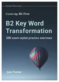 b2-key-word-transformation-200-exam-styled