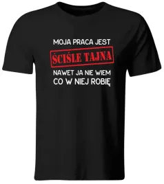 koszulka-moja-praca-jest-scisle-tajna-roz-s