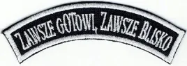zawsze-gotowi-zawsze-blisko-wot-naszywka-1353r