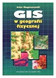magnuszewski-gis-w-geografii-fizycznej