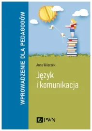 jezyk-i-komunikacja-wprowadzenie-dla-pedagogow