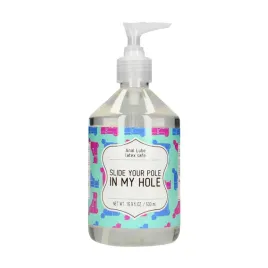 slide-your-pole-in-my-hole-waterbased-lubricant-500-ml