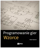 programowanie-gier-wzorce-robert-nystrom