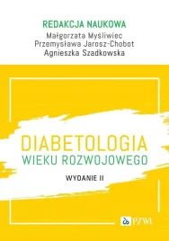 diabetologia-wieku-rozwojowego-malgorzata-mysliwiec-przemyslawa-jarosz-cho