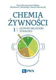 chemia-zywnosci-t-1-zdzislaw-sikorski-hanna-staroszczyk