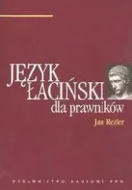 jezyk-lacinski-dla-prawnikow-pwn-rezler-jan