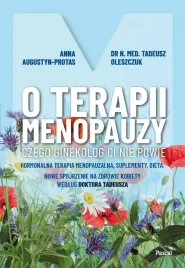 o-terapii-menopauzy-czego-ginekolog-ci-nie-powie-anna-protas-augustun-tad