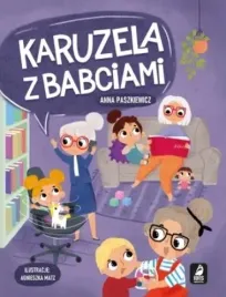 karuzela-z-babciami-anna-paszkiewicz