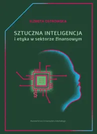 sztuczna-inteligencja-i-etyka-w-sektorze-finans-elzbieta-ostrowska