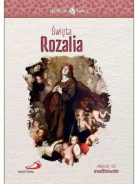 skuteczni-swieci-swieta-rozalia-praca-zbiorowa