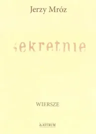 sekretnie-jerzy-mroz