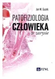 patofizjologia-czlowieka-w-zarysie-guzek-jan-w