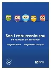 sen-i-zaburzenia-snu-od-narodzin-do-doroslosci