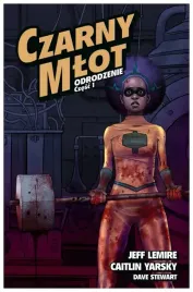 czarny-mlot-odrodzenie-tom-5-cz-i-jeff-lemire