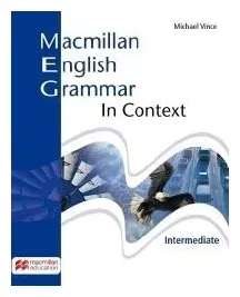 macmillan-english-grammar-in-context-intermediate-michael-vince