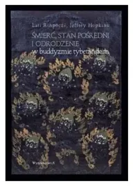 smierc-stan-posredni-i-odrodzenie-w-buddyzmie
