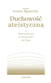 duchowosc-ateistyczna-wprowadzenie-do-duchowosci-bez-boga-wyd-2022