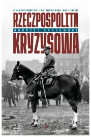 rzeczpospolita-kryzysowa-andrzej-krajewski