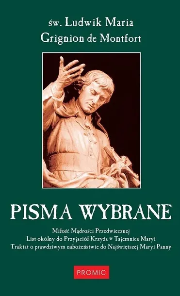 pisma-wybrane-sw-ludwik-maria-grignion-de-jezyk-polski