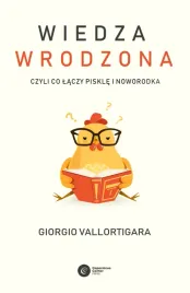 wiedza-wrodzona-czyli-co-laczy-piskle-i-noworodka