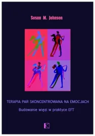 terapia-par-skoncentrowana-na-emocjach-budowanie-wiezi-w-praktyce-eft