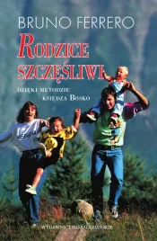 rodzice-szczesliwi-dzieki-metodzie-ks-bosco-bruno-ferrero