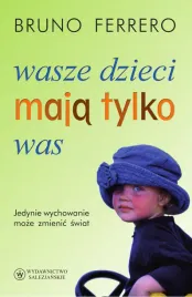 wasze-dzieci-maja-tylko-was
