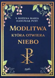modlitwa-ktora-otwiera-niebo-s-bozena-maria-hanusiak-pust