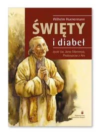 swiety-i-diabel-zycie-sw-jana-vianneya-proboszcza-z-ars