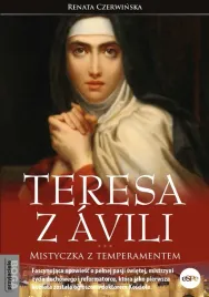 teresa-z-avili-mistyczka-z-temperamentem