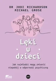 leki-u-dzieci-jak-najmlodsi-moga-zmienic-niepokoj-w-odpornosc-psychiczna