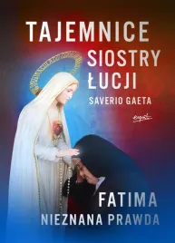 tajemnice-siostry-lucji-fatima-nieznana-prawda