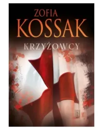 krzyzowcy-tom-1-2-zofia-kossak